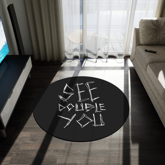 SEE DOUBLE YOU - Round Rug — 'See Double You' Black Typography Accent Rug
